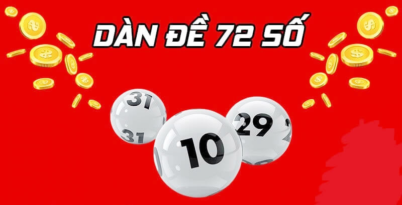 Nuôi dàn đề 72 số đang được nhiều người chơi đề áp dụng