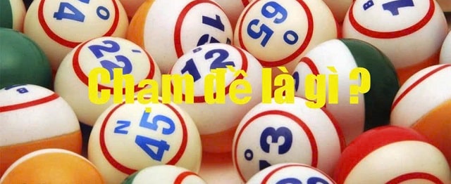 Đề chạm 2 gồm bao nhiêu con? Đề chạm 2 gồm bao nhiêu con?