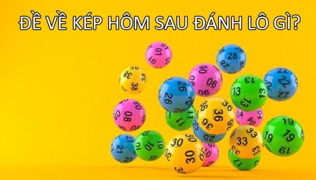 Người chơi muốn biết hôm nay có về đề kép hay không cần xem kết quả trong giải đặc biệt